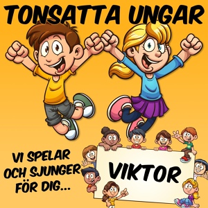 Обложка для Tonsatta ungar - Viktor mot dom vuxna