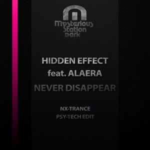 Обложка для Hidden Effect feat. Alaera - Never Disappear