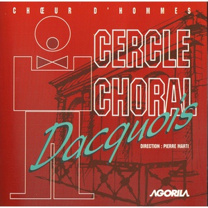 Обложка для Cercle choral dacquois - Beti maite