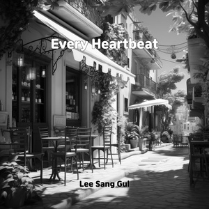 Обложка для Lee sang gul - Every Heartbeat
