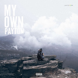 Обложка для Payton - My Own