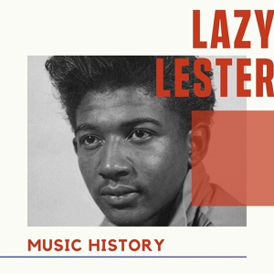 Обложка для Lazy Lester - Come On Home