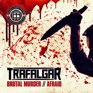 Обложка для Trafalgar - Afraid