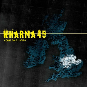 Обложка для Kharma 45 - Come On