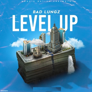 Обложка для Bad Lungz - Level Up