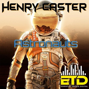 Обложка для Henry Caster - Astronauts