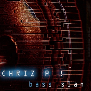 Обложка для Chriz P - Bass Slam