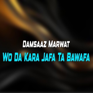 Обложка для Damsaaz Marwat - Zargay Tal Da Jor We