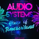 Обложка для Audio Systems - House of Tomorrowland