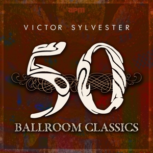 Обложка для Victor Sylvester - Love Everlasting