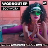 Обложка для BODYWORX - Sweat (with MOTi)