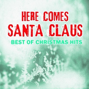 Обложка для Christmas Hits, Christmas Music, Elvis Presley with Orchestra - Here Comes Santa Claus