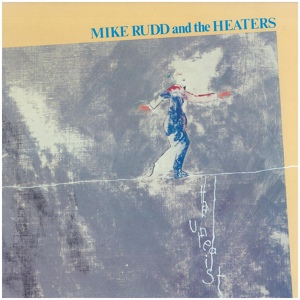 Обложка для Mike Rudd & The Heaters - Head Job