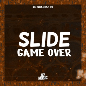 Обложка для DJ Shadow ZN - Slide Game Over
