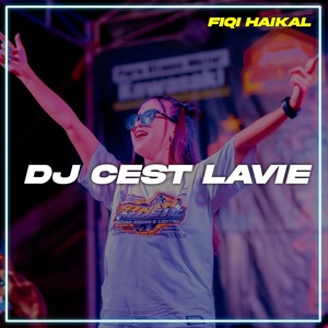 Обложка для Fiqi haikal - DJ Cest Lavie