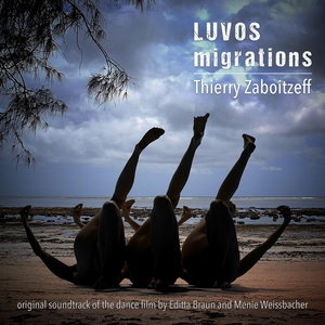 Обложка для Thierry Zaboitzeff - LUVOS migrations