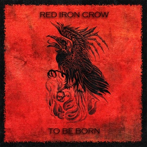 Обложка для Red Iron Crow - Heaven Go Down