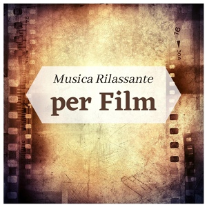 Обложка для Rilassamento Totale Club - Al cinema