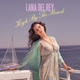 Обложка для Lana Del Rey - High By The Beach