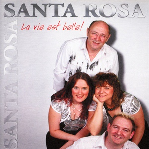 Обложка для Santa Rosa - Bonjour mon ami
