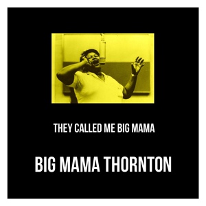 Обложка для Big Mama Thornton Collection - Hound Dog