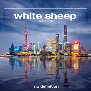 Обложка для White Sheep - Can't Stop