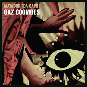 Обложка для Gaz Coombes - To The Wire