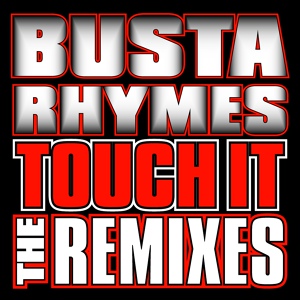 Обложка для Busta Rhymes feat. DMX - Touch It