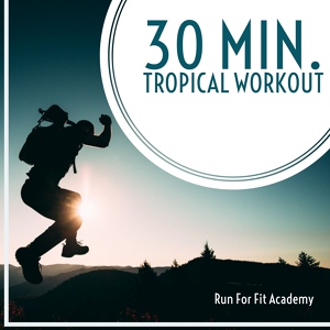 Обложка для Run For Fit Academy - Workout at the Sunrise