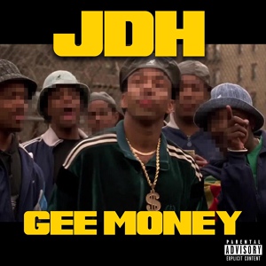 Обложка для Jdh - Gee Money