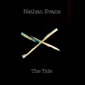 Обложка для Nathan Evans - The Tide