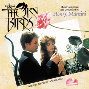 Обложка для ПОЮЩИЕ В ТЕРНОВНИКЕ (The Thorn Birds) ТВ-сериал 1983 - 37. Photographs (Henry Mancini)