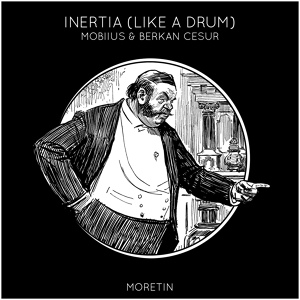 Обложка для Mobiius, Berkan Cesur - Inertia (Like a Drum)