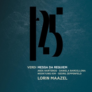 Обложка для Münchner Philharmoniker, Lorin Maazel - Verdi: Messa da Requiem: VII. Libera me, Domine (Live)