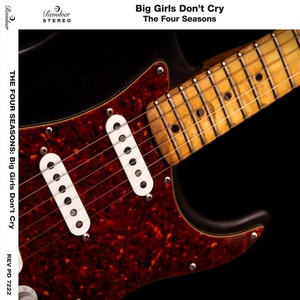 Обложка для The Four Seasons - Big Girls Don't Cry