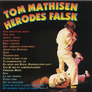 Обложка для Tom Mathisen, Herodes Falsk - Egg