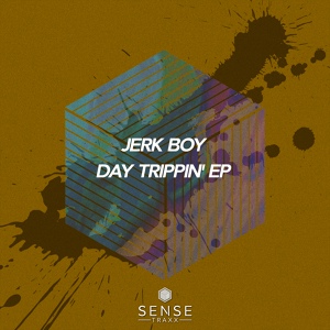 Обложка для Jerk Boy & Donald Leicester - Day Trippin' (Extended Mix)