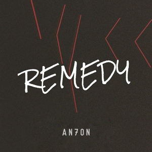Обложка для AN7ON - Remedy