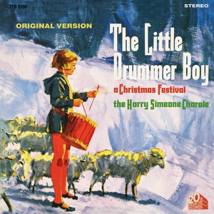 Обложка для The Harry Simeone Chorale - The Little Drummer Boy