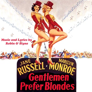 Обложка для Marilyn Monroe, Jane Russell - Ain't There Anyone Here For Love
