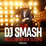 Обложка для DJ SMASH - Moscow Never Sleeps (Acapella)