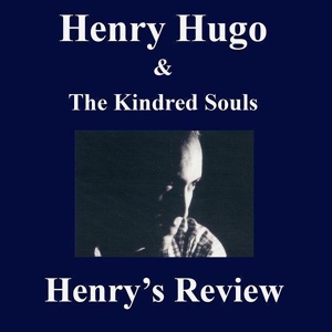 Обложка для Henry Hugo & The Kindred Souls - This Perfect Day (feat. Shuny)