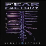 Обложка для Fear Factory - Demanufacture