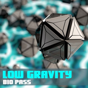 Обложка для Low Gravity - Bio Pass