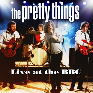 Обложка для The Pretty Things - Rosalyn (Mono Version) [Live at the BBC - Top Gear, 15/08/1972]