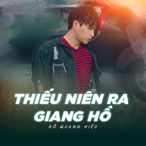 Обложка для Hồ Quang Hiếu - Chúng Ta Là Anh Em