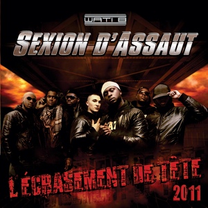 Обложка для Sexion d'Assaut - Il est temps qu'on Go