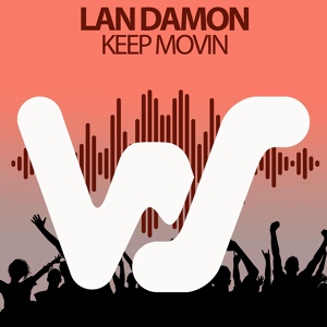 Обложка для Lan Damon - Keep Movin