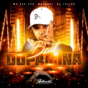Обложка для DJ TALIBÃ feat. MC Vuk Vuk, MC Mari - Dopamina