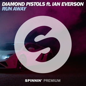 Обложка для Diamond Pistols feat. Ian Everson (Best-Muzon.me) - Run Away